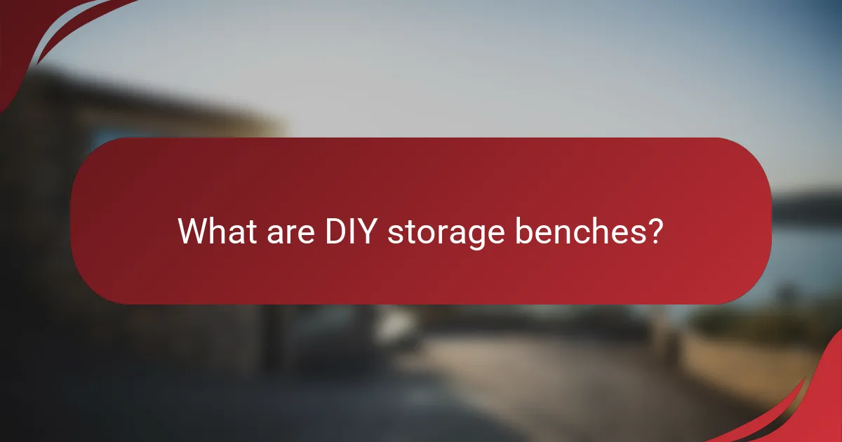 What are DIY storage benches?