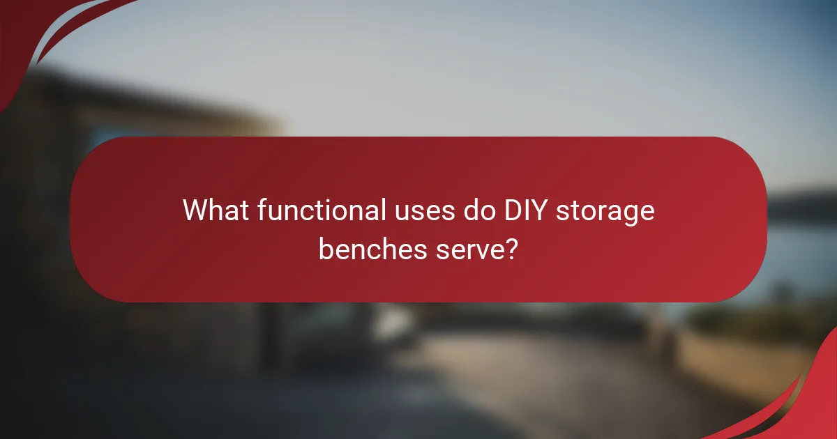 What functional uses do DIY storage benches serve?